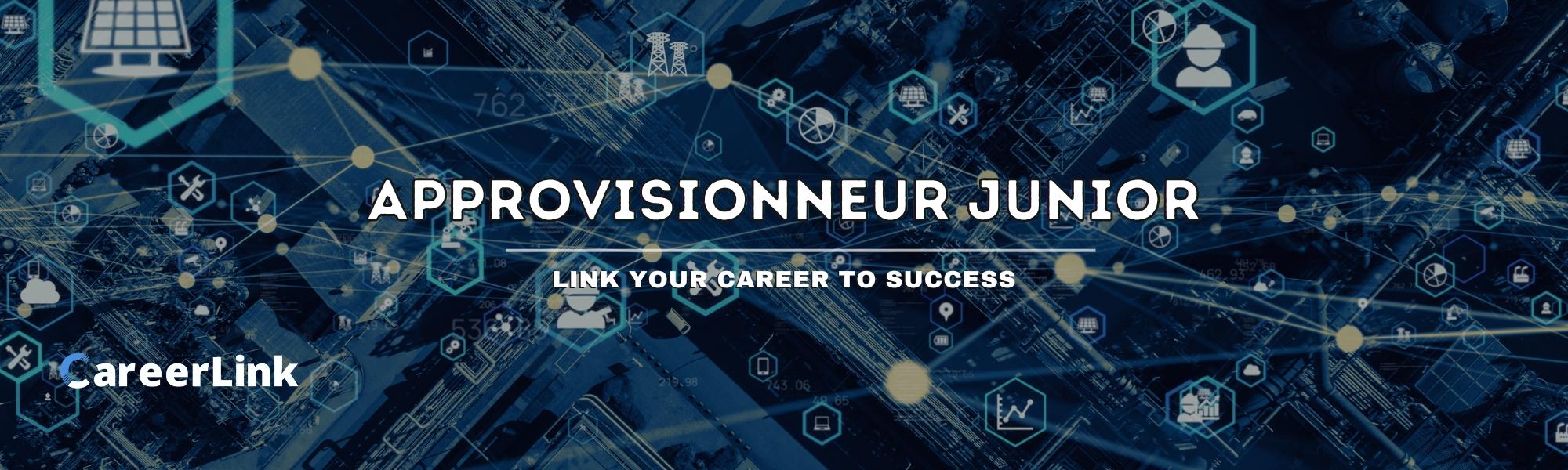 Approvisionneur Junior