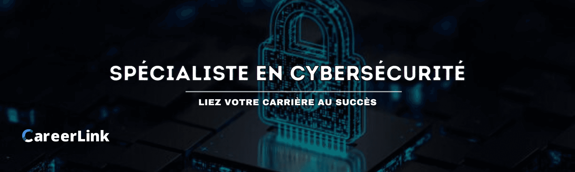Spécialiste en cybersécurité